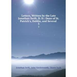   and Several . 3 John Hawkesworth, Deane Swift Jonathan Swift Books