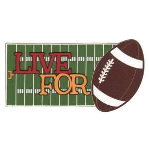  Live for Football Laser Die Cut