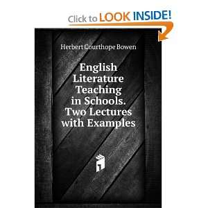   in Schools. Two Lectures with Examples Herbert Courthope Bowen Books