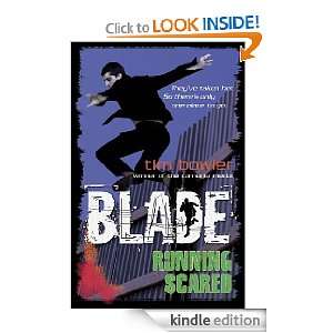  Blade 4 Running Scared eBook Tim Bowler Kindle Store