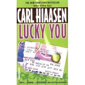  Lucky You [Mass Market Paperback] Carl Hiaasen Books