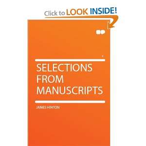  Selections From Manuscripts James Hinton Books