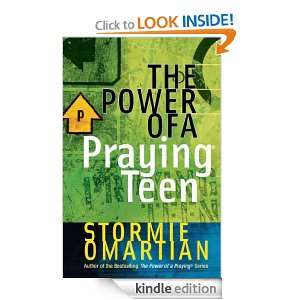  Power of a Praying® Teen Stormie Omartian  Kindle Store