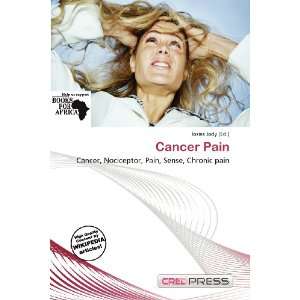 Cancer Pain (9786200801142) Iosias Jody Books