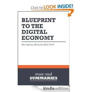 Summary Blueprint To The Digital Economy   Don Tapscott, Alex Lowy 