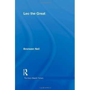   the Great (The Early Church Fathers) [Paperback] Bronwen Neil Books