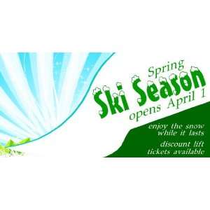    3x6 Vinyl Banner   Spring Ski Season Package 