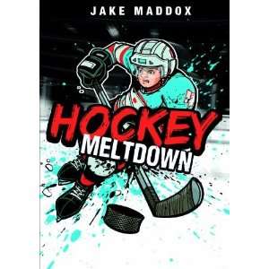    Hockey Meltdown (Jake Maddox) [Paperback] Jake Maddox Books