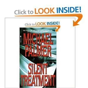  Silent Treatment (9780553572216) Michael Palmer Books