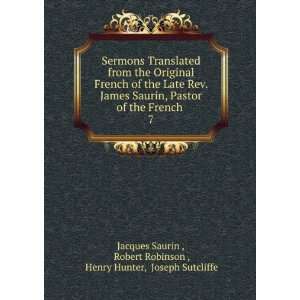   Robinson , Henry Hunter, Joseph Sutcliffe Jacques Saurin  Books