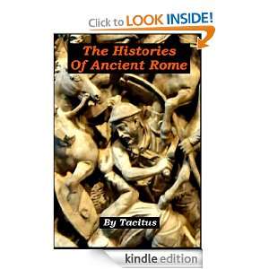Tacitus   The Histories of Ancient Rome [Illustrated] Tacitus, W 