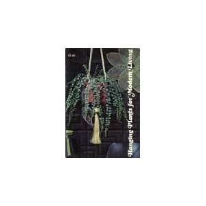 Hanging Plants for Modern Living [Paperback]