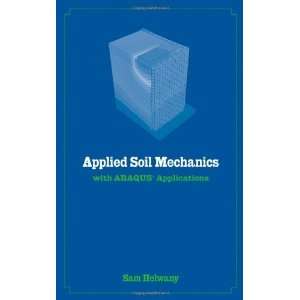   Mechanics with ABAQUS Applications [Hardcover] Sam Helwany Books