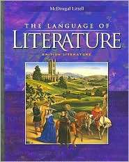 McDougal Littell Language of Literature California Student Edition 