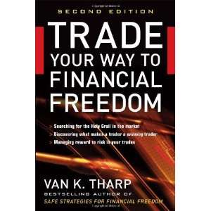  Trade Your Way to Financial Freedom [Hardcover] Van Tharp Books