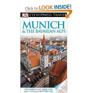  DK Eyewitness Travel Guide Munich and the Bavarian Alps 