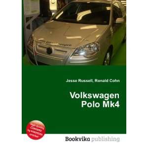  Volkswagen Polo Mk4 Ronald Cohn Jesse Russell Books