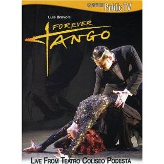 Forever Tango Live from Teatro Coliseo Podesta ( DVD   2008)