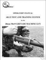 Armalite AR 22 MK 19 Grenade Manual New Reproduction  