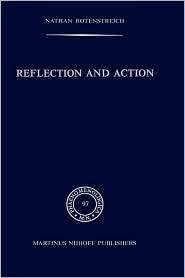 Reflection and Action, (9024729696), Nathan Rotenstreich, Textbooks 