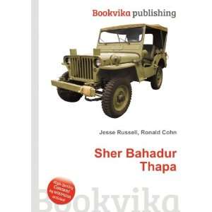  Sher Bahadur Thapa Ronald Cohn Jesse Russell Books