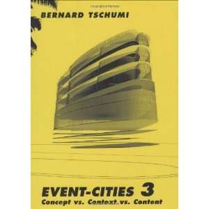   vs. Context vs. Content (No. 3) [Paperback] Bernard Tschumi Books