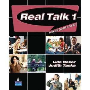  Real Talk 1 Authentic English in Context (Student Book 