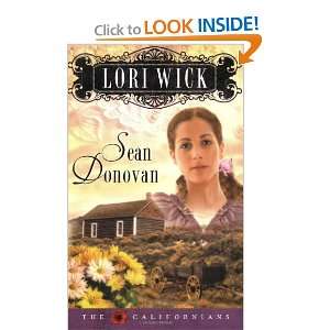   Sean Donovan (The Californians, Book 3) [Paperback] Lori Wick Books