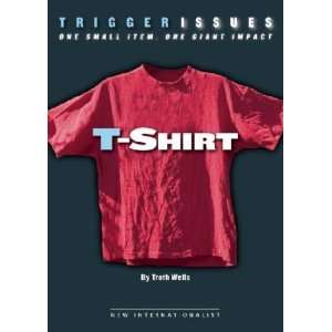  T shirt Troth Wells Books