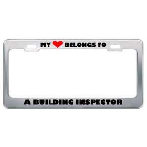  My Heart Belongs To A Building Inspector Career Profession 