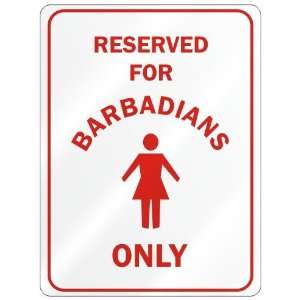   RESERVED ONLY FOR BARBADIAN GIRLS  BARBADOS