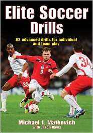 Elite Soccer Drills, (0736073868), Michael Matkovich, Textbooks 
