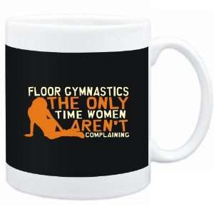  Mug Black  Floor Gymnastics  THE ONLY TIME WOMEN ARENÂ 