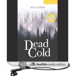   Dead Cold (Audible Audio Edition) Sue Leather, Laurel Lefkow Books