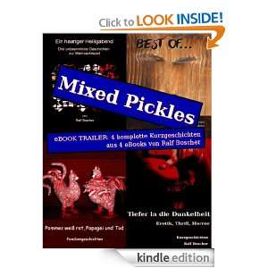 Mixed Pickles. eBOOK TRAILER 4 komplette Kurzgeschichten aus 4 