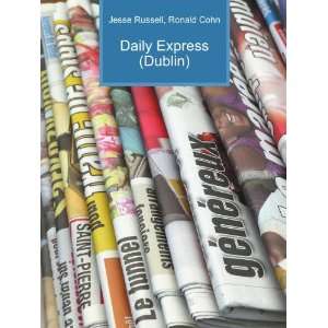 Daily Express (Dublin) Ronald Cohn Jesse Russell Books