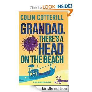 Grandad, Theres a Head on the Beach A Jimm Juree Novel (Jimm Juree 2 