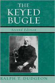 Keyed Bugle, (0810851237), Ralph Thomas Dudgeon, Textbooks   Barnes 