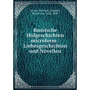  und Novellen Leopold, Ritter von, 1835 1895 Sacher Masoch Books