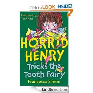 Horrid Henry Tricks The Tooth Fairy Francesca Simon  