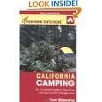 Foghorn Outdoors California Camping The Complete Guide to More Than 