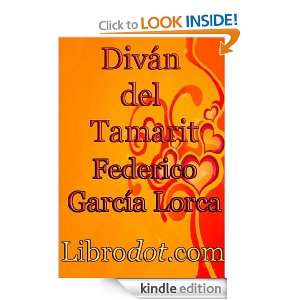 Diván del Tamarit (Spanish Edition) Federico García Lorca, Not need 