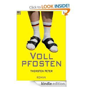 Vollpfosten #1 (German Edition) Thorsten Peter  Kindle 