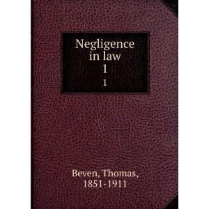  Negligence in law Thomas Beven Books