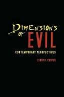 Dimensions of Evil Contemporary Perspectives