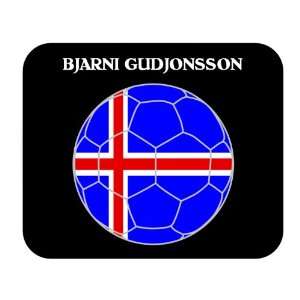  Bjarni Gudjonsson (Iceland) Soccer Mouse Pad Everything 