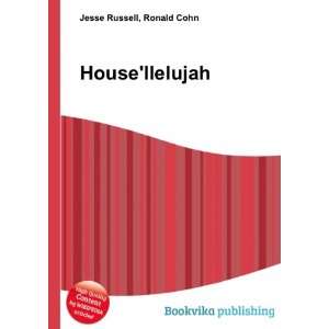  Housellelujah Ronald Cohn Jesse Russell Books