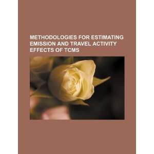  Methodologies for estimating emission and travel activity 
