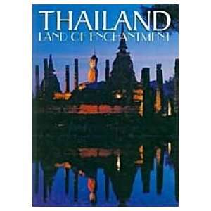  Thailand   Land of Enchantment