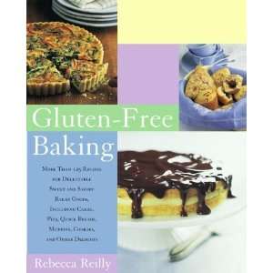  Baking More Than 125 Recipes for Delectable Sweet and Savory Baked 